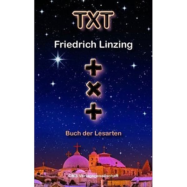 TXT, Buch der Lesarten, Friedrich Linzing