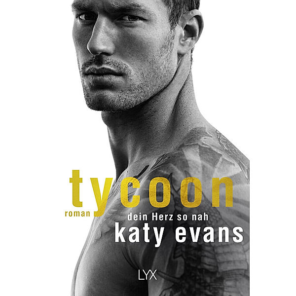 Tycoon - Dein Herz so nah / Saint Bd.5, Katy Evans