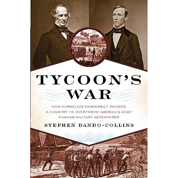 Tycoon's War, Stephen Dando-Collins
