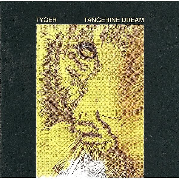 Tyger, Tangerine Dream