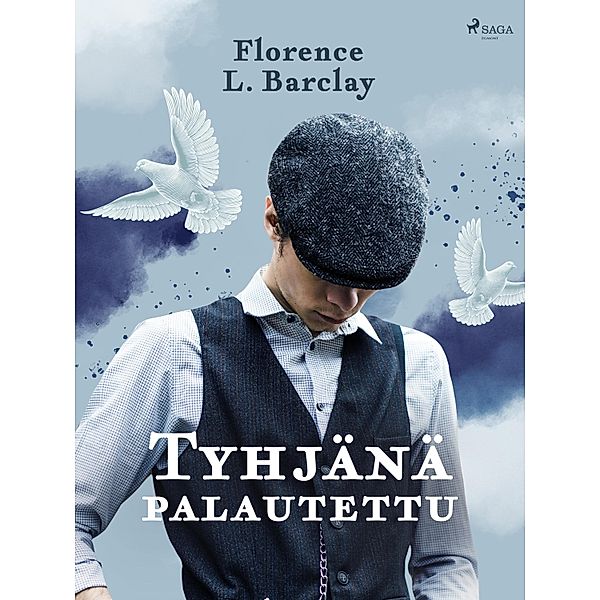 Tyhjänä palautettu, Florence L. Barclay