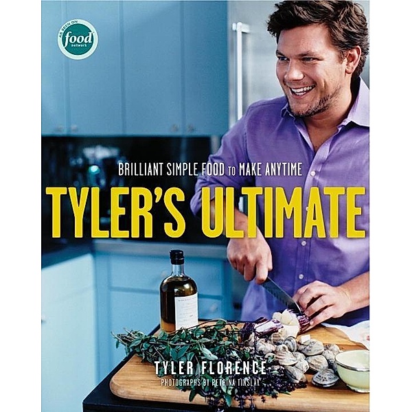 Tyler's Ultimate, Tyler Florence