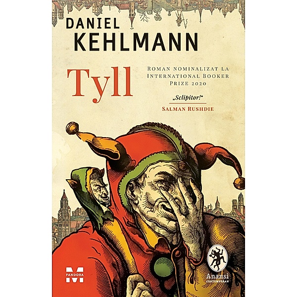 Tyll / Fictiune, Daniel Kehlmann
