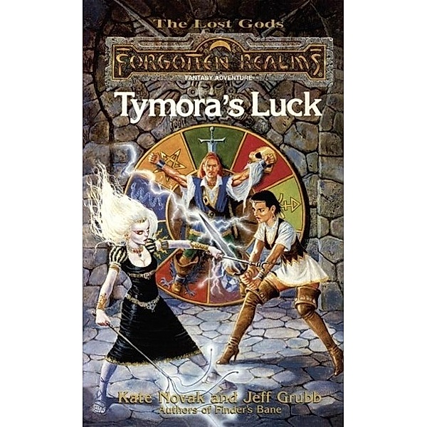Tymora's Luck / Lost Gods Bd.3, Kate Novak, Jeff Grubb
