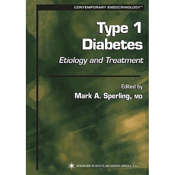 Type 1 Diabetes / Contemporary Endocrinology