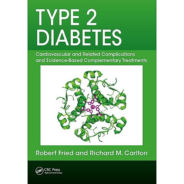 Type 2 Diabetes, Robert Fried, Richard M. Carlton