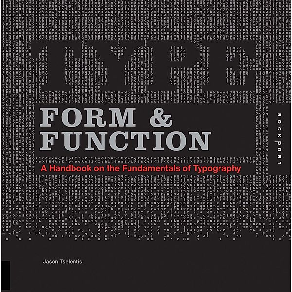 Type Form & Function, Jason Tselentis