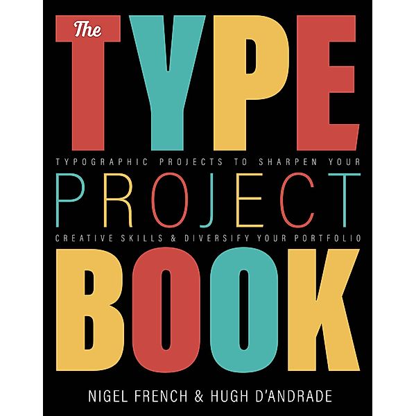 Type Project Book, The, Nigel French