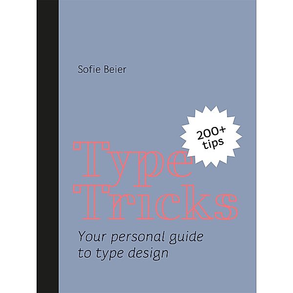 Type Tricks, Sofie Beier