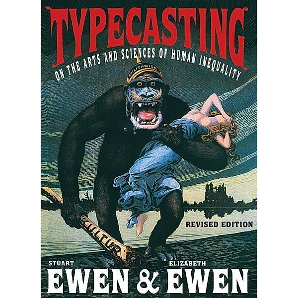 Typecasting, Stuart Ewen, Elizabeth Ewen