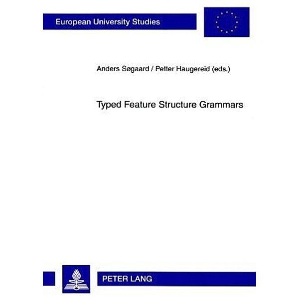 Typed Feature Structure Grammars