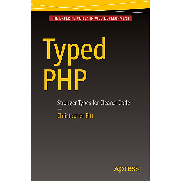 Typed PHP, Christopher Pitt
