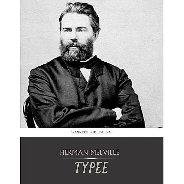 Typee, Herman Melville