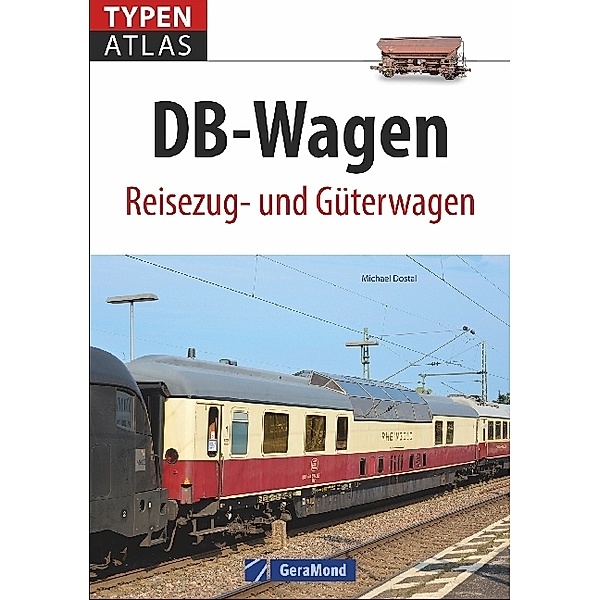 Typenatlas DB-Wagen, Michael Dostal