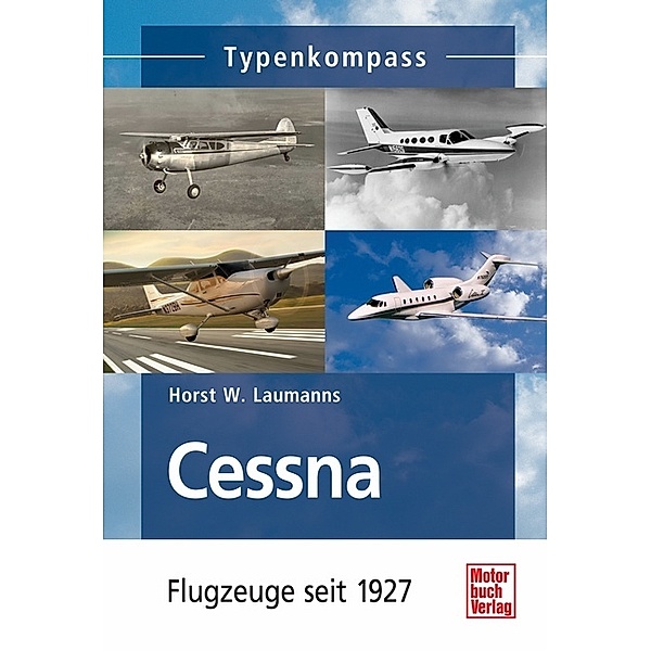 Typenkompass Cessna, Horst W. Laumanns