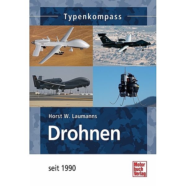 Typenkompass / Drohnen, Horst W. Laumanns