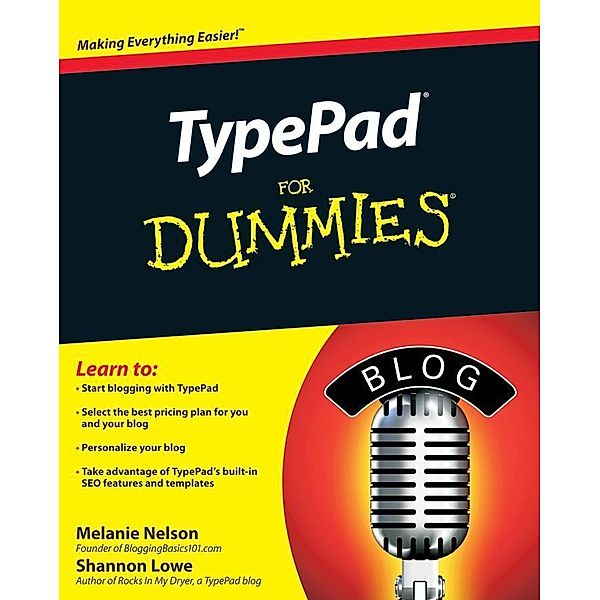 TypePad For Dummies, Melanie Nelson, Shannon Lowe