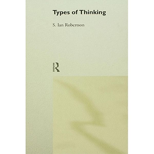 Types of Thinking, S. Ian Robertson