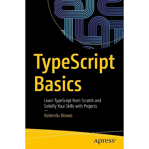 TypeScript Basics, Nabendu Biswas