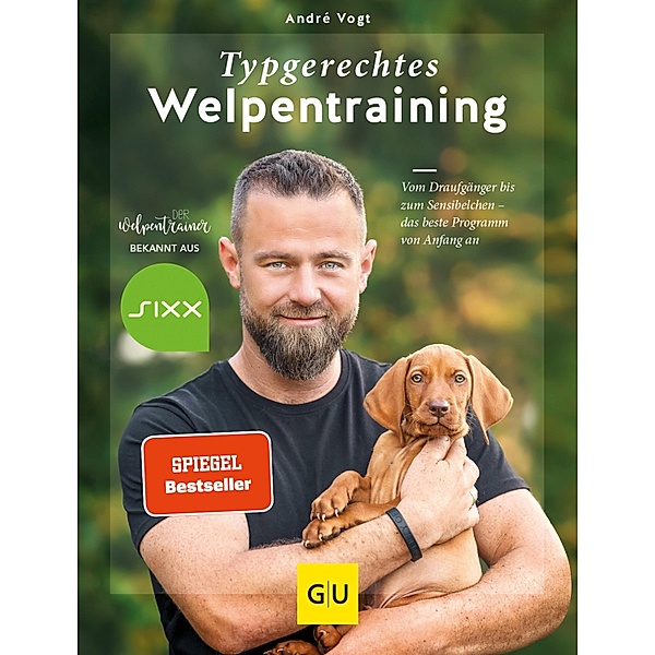 Typgerechtes Welpentraining / GU Haus & Garten Tier-spezial, André Vogt
