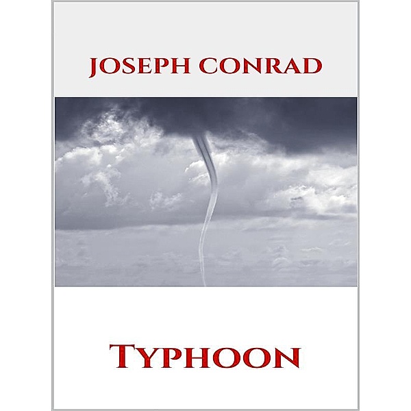 Typhoon, Joseph Conrad