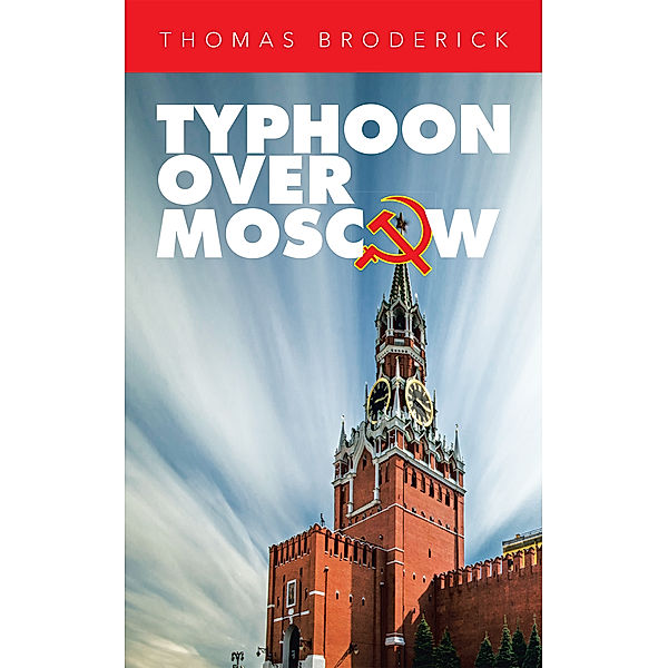 Typhoon over Moscow, Thomas Broderick