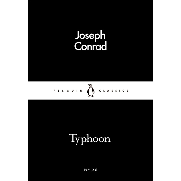 Typhoon / Penguin Little Black Classics, Joseph Conrad