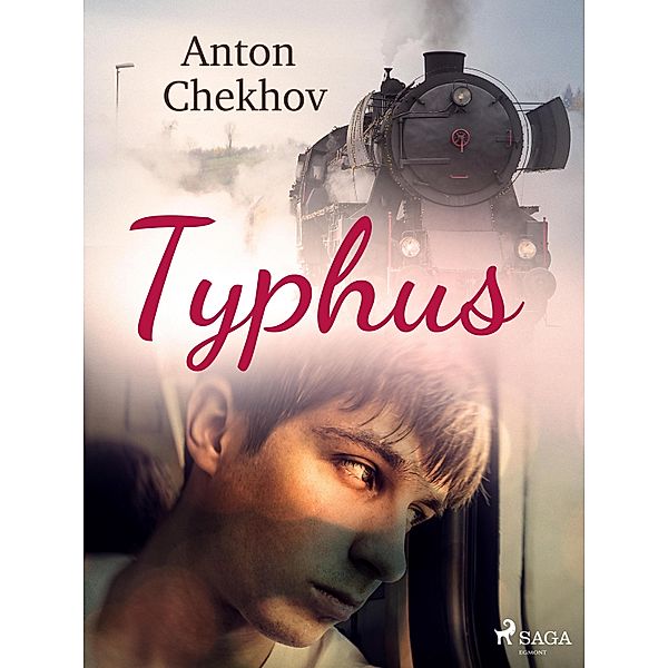 Typhus / World Classics, Anton Tchekhov