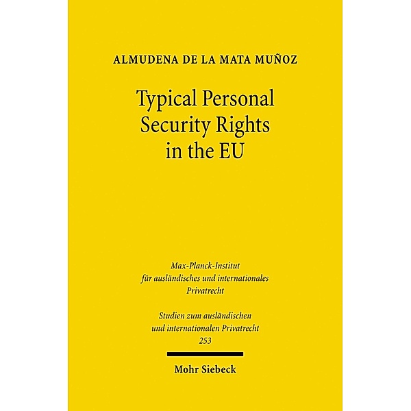 Typical Personal Security Rights in the EU, Almudena de la Mata Munoz