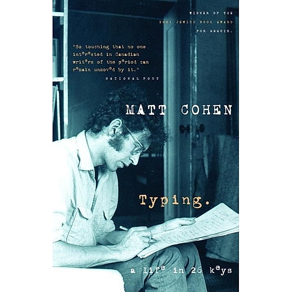 Typing, Matt Cohen