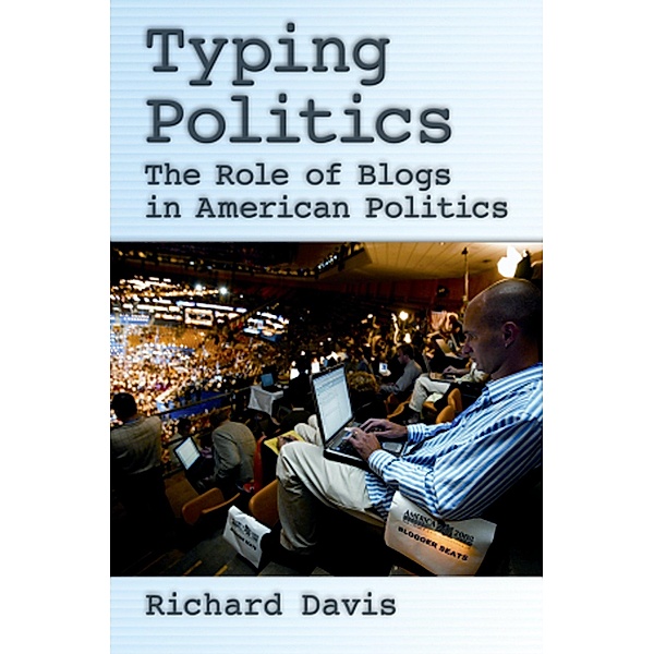 Typing Politics, Richard Davis