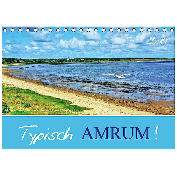 Typisch Amrum! (Tischkalender 2019 DIN A5 quer), Jutta Heußlein