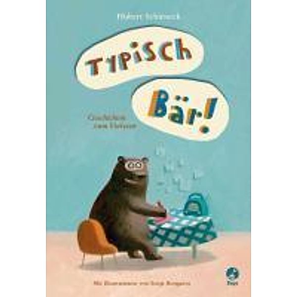 Typisch Bär!, Hubert Schirneck