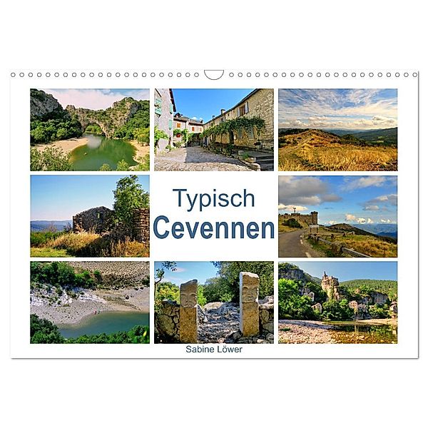 Typisch Cevennen (Wandkalender 2025 DIN A3 quer), CALVENDO Monatskalender, Calvendo, Sabine Löwer