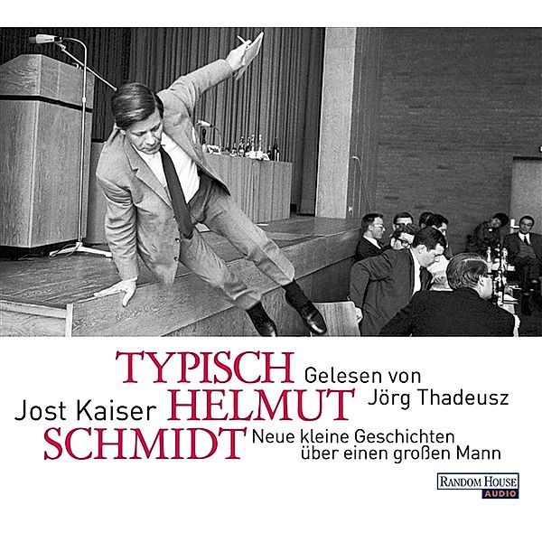 Typisch Helmut Schmidt, Hörbuch, Jost Kaiser