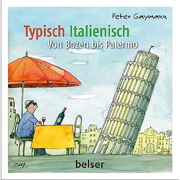 Typisch Italienisch, Peter Gaymann