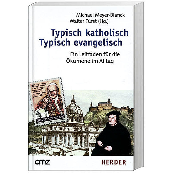 Typisch katholisch, Typisch evangelisch, Michael Meyer-Blanck