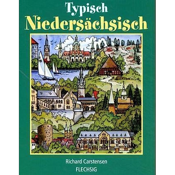 Typisch Niedersächsisch, Richard Carstensen