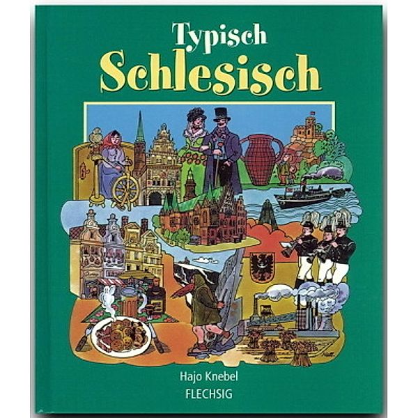 Typisch schlesisch, Hajo Knebel