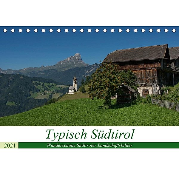 Typisch Südtirol (Tischkalender 2021 DIN A5 quer), Georg Niederkofler