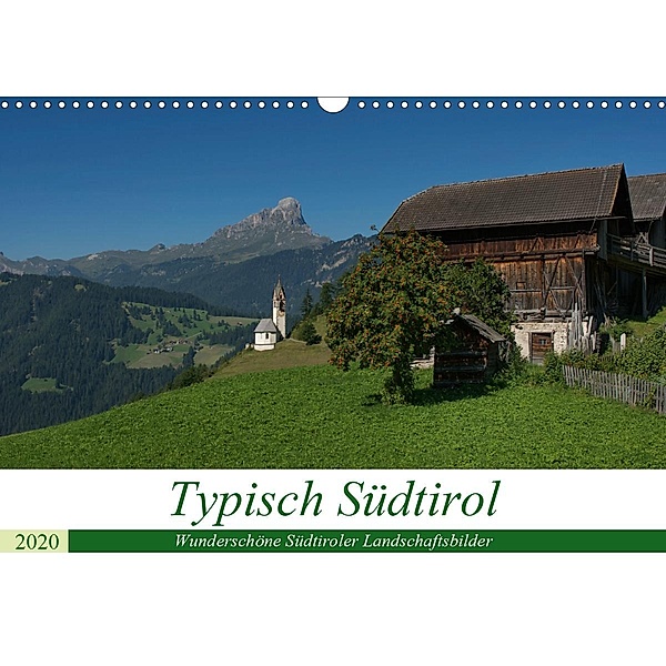 Typisch Südtirol (Wandkalender 2020 DIN A3 quer), Georg Niederkofler