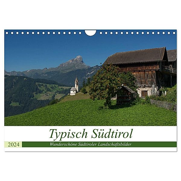 Typisch Südtirol (Wandkalender 2024 DIN A4 quer), CALVENDO Monatskalender, Georg Niederkofler