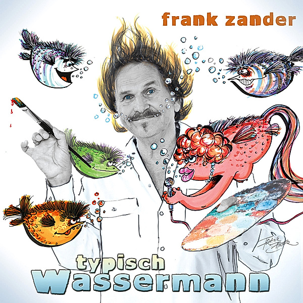 Typisch Wassermann, Frank Zander