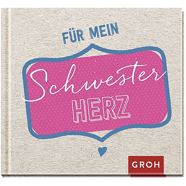 Typo Family / Für mein Schwesterherz, Groh Verlag