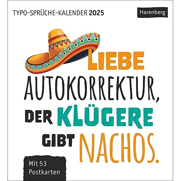 Typo-Sprüche-Kalender Postkartenkalender 2025 - Wochenkalender mit 53 Postkarten