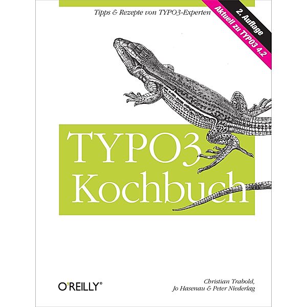 Typo3 Kochbuch, Christian Trabold, Jo Hasenau, Peter Niederlag