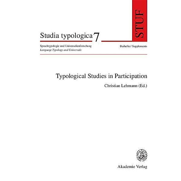 Typological Studies in Participation / Studia Typologica Bd.7