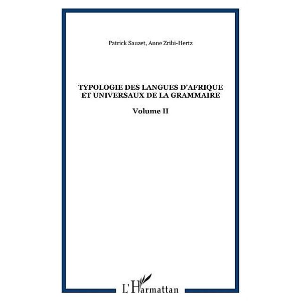 Typologie des langues d'Afrique et universaux de la grammaire / Hors-collection, Collectif