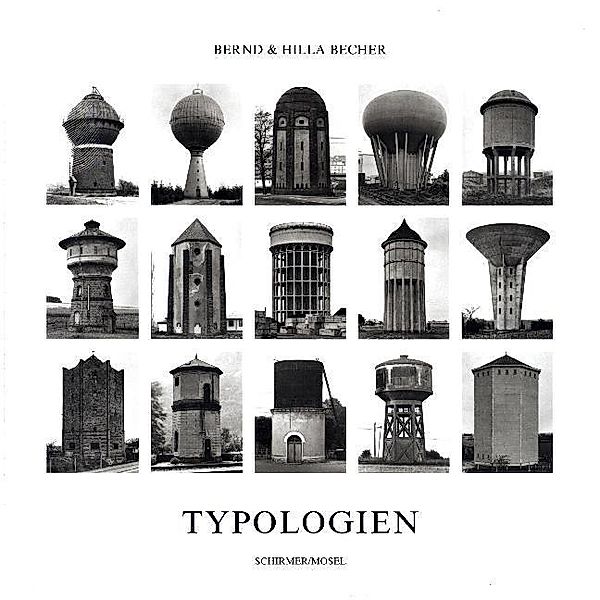 Typologien, Bernd Becher, Hilla Becher