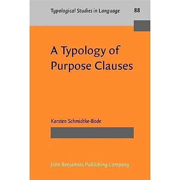 Typology of Purpose Clauses, Karsten Schmidtke-Bode